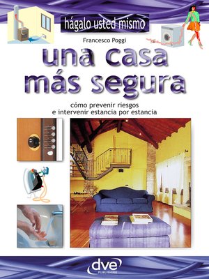 cover image of Una casa más segura